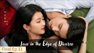 Love In The Edge Of Love Final Episode 31 English Sub.