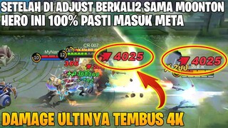 DI ADJUST BERKALI-KALI SAMA PAPI MOONTON - HERO INI PASTI JADI META KETIKA RILIS DI ORI SERVER