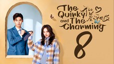 EP8/20 The Quirky and the Charming (2025)