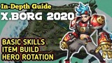 Xborg Beginner Tutorial | Mobile Legends Guide 2020