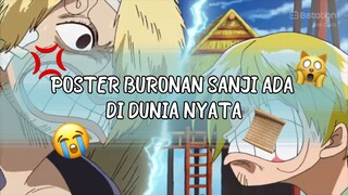 SANJI MARAH‼️DENGAN ORANG YG ADA DI POSTER BURONANNYA😱😭