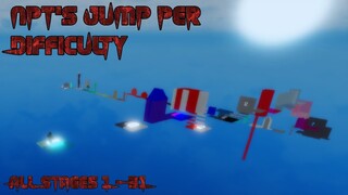 Npt's Jump Per Difficulty [All Stages 1-31] (ROBLOX Obby)