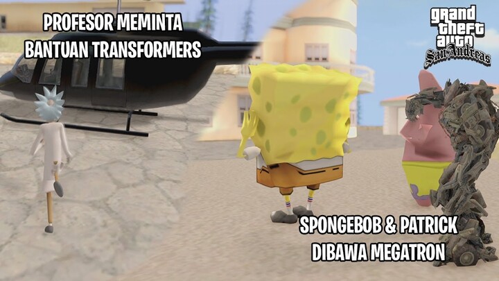 PROFESOR MEMINTA BANTUAN TRANSFORMER UNTUK MENYELAMATKAN SPONGEBOB DAN PATRICK - GTA Lucu Spongebob
