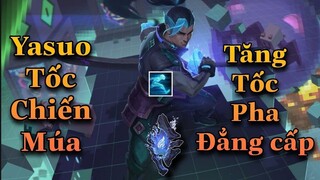 Liên Minh _ Tốc Chiến _ Yasuo Mang Tăng Tốc Pha Kết Hợp Tốc Hành Lả Lướt Quá Gắt Và Cái Kết Khó Tin