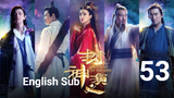 Investiture Of The Gods (Eng Sub S1-EP53)
