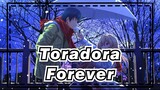 [Toradora! AMV] Forever