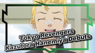 [Tokyo Revengers] Kazutora Hanemiya Debuts