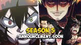 Black Clover Season 5 Release Date Announcement Soon!