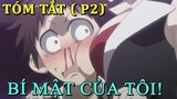 Tóm Tắt Anime Hay: Bí Mật Của Tôi 2 | Review Anime