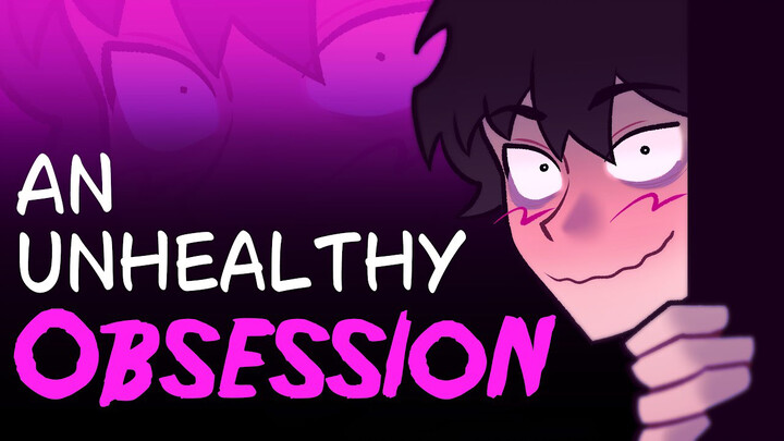 An Unhealthy Obsession | OC Animation