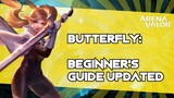 +++ BUTTERFLY: Beginner's Guide Updated +++  Arena of Valor / AoV / RoV / Liên Quân Mobile