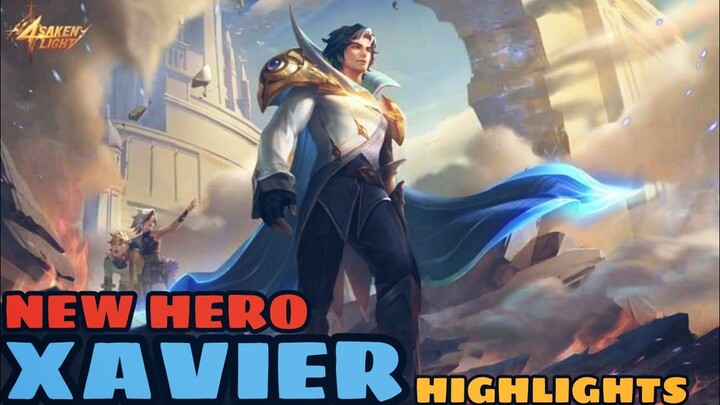 XAVIER - NEW HERO HIGHLIGHTS - MLBB
