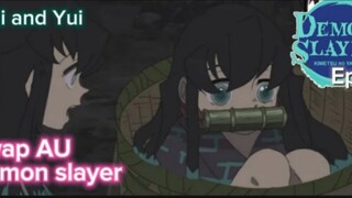 Pelatihan Ubuyashiki Kagaya | Demon slayer swap AU | Mui and Yui