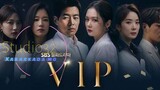 VIP (2019) Episode 16 Finale