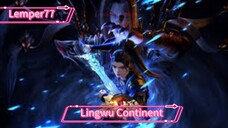 Lingwu Continent Eps 01