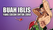 buah iblis yang cocok untuk Zoro