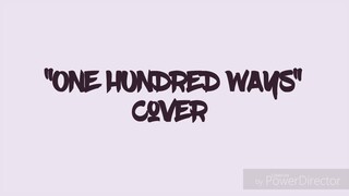 "ONE HUNDRED WAYS" Cover