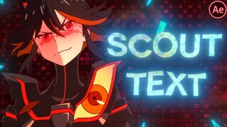Scout Text (Sc6ut) | After Effects Tutorial AMV