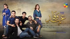 Ehd e Wafa Episode 7 _ English Sub _ Digitally Presented by Master Paints HUM TV