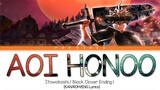 Itowokashi - 「Aoi Honoo」(Black Clover ENDING 1 - Full Ver.) [KAN/ROM/ENG Lyrics]