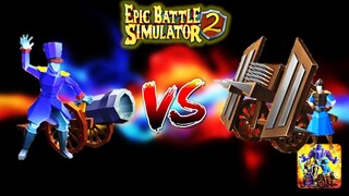 Epic Battle Simulator 2 | 120 CANNONS VS 120 HWACHAS!