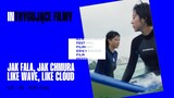 Jak fala, jak chmura / Like Wave Like Cloud reż. Yulin Yang - Trailer