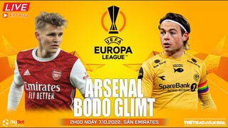 EUROPA LEAGUE | Arsenal vs Bodo Glimt (2h00 ngày 7/10) trực tiếp FPT Play. NHẬN ĐỊNH BÓNG ĐÁ