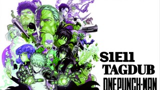 One Punch Man S1: E11 2015 HD TagDub