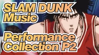 SLAM DUNK / Music Performance Collection P2 / Super Epic!_2
