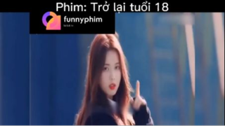 Tóm tắt phim: Trở lại tuổi 18 #reviewphimhay