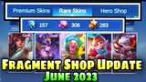 FRAGMENT SHOP NEW UPDATE!🌸JUNE 2023 - WHICH SKINS & WHICH HEROES?🤔