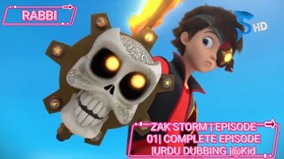 ZAK STORM | EPISODE 01| COMPLETE EPISODE |URDU DUBBING |@KidsZonePakistan