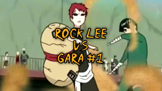 Rock Lee VS Gara Part 1