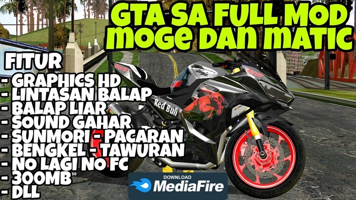 DOWNLOAD GTA SA LITE FULL MOD MOGE DAN MATIC HEDON BISA DI SEMUA HP ANDROID SIZE 300MB NO LAG/FC