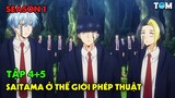 Người Chơi Hệ Đấm Nhau Ở Thế Giới Phép Thuật | Anime: MASHLE (SS1: Tập 4+5)