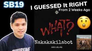 WHAT - SB19 NEW SONG| I GUESSED IT RIGHT  since 2 Weeks AGO| IKALAWANG YUGTO | REACTION