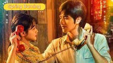 Drachin_Spring Burning_Subs Indo_Eps.3 🇨🇳