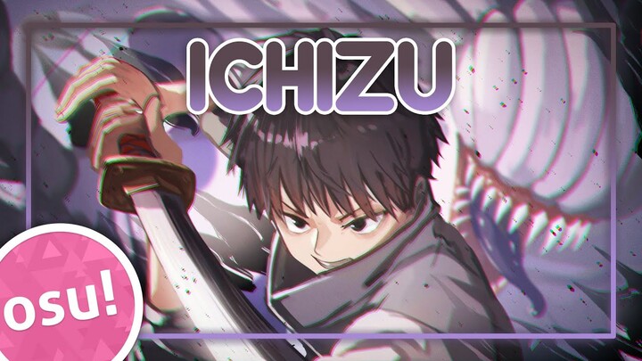 [osu!] Jujutsu Kaisen 0 Movie Theme | Ichizu - King Gnu