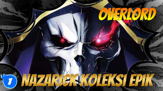 [Overlord 3 Seasons] Nazarick Koleksi Epik_1