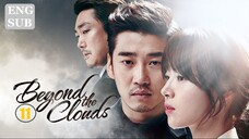 Beyond the Clouds E11 | English Subtitle | Romance, Thriller | Korean Drama