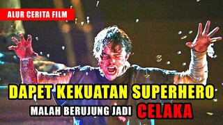 DAPET KEKUATAN SUPERHERO, MALAH BERUJUNG JADI CELAKA | ALUR CERITA FILM