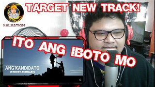 TARGET ACHILLES - ANG KANDIDATO (Official Audio) reaction video