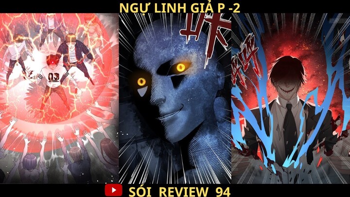 NGỰ LINH GIẢ P - 2 | Review Truyện Tranh | Sói ReView 94