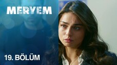 Meryem VOSTFR - Episode 19