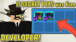 If SECRET PETS Were *FREE* In Bubblegum Simulator