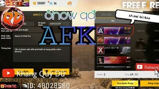 [Cao Thủ FreeFire] Show QĐ AFK hiện tại và những gì mà Quỷ đang phải chịu đựng | AFK Quỷ Dữ