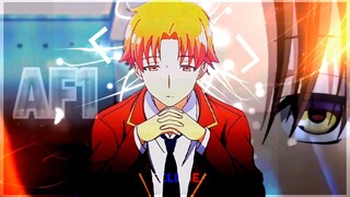 『Spread your legs』- Af1 | [Ayanokoji amv]