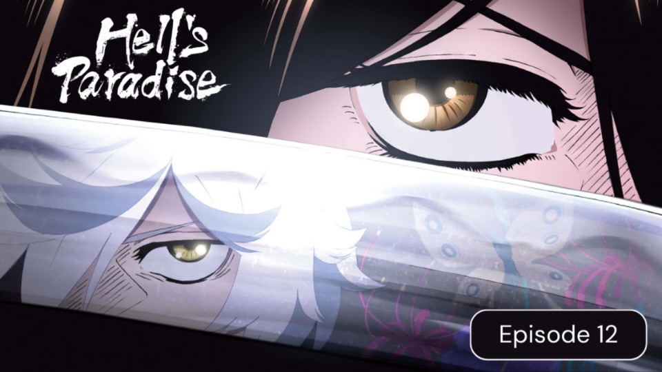 Hells Paradise Ep 12 - BiliBili