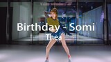 เต้นคัฟเวอร์เพลง Birthday-Somi