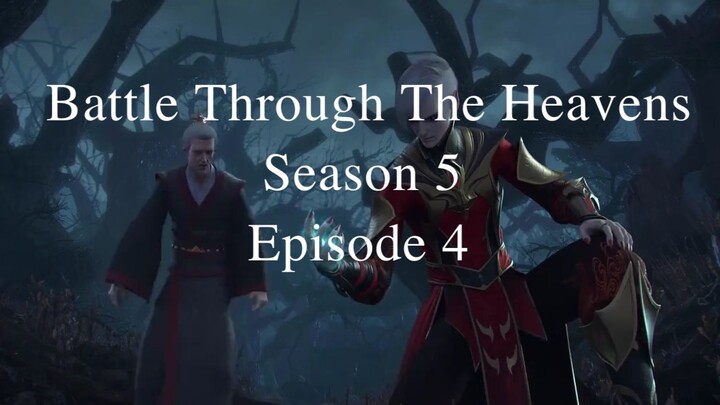 battle through the heaven season 5 episode 4